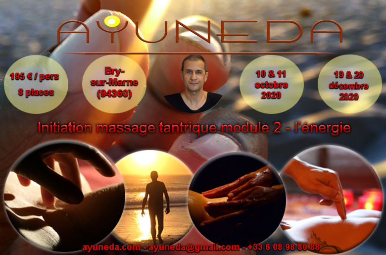 Initiation au massage tantrique - Spa - Belgique  Ayuneda 0608988088
