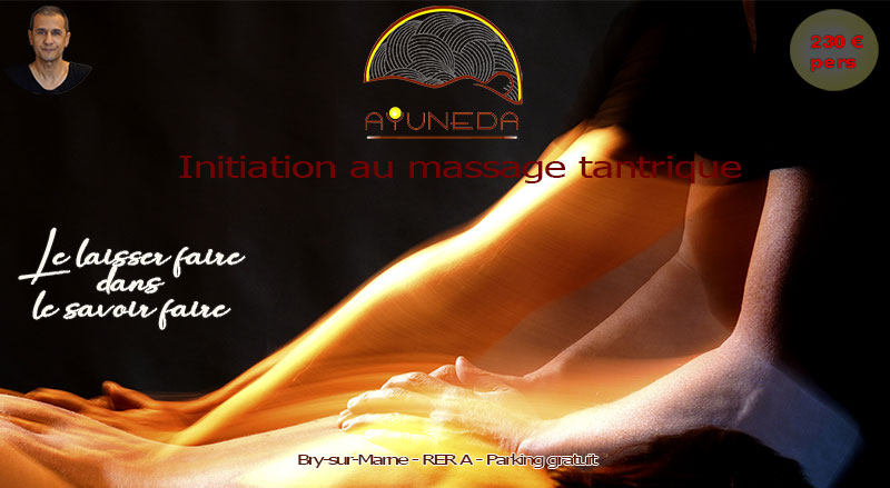 initiation massage tantrique à Bry-sur-Marne